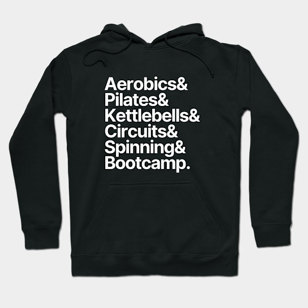 Fitness | Aerobics Pilates Kettlebells Circuits Spinning Bootcamp Hoodie by Positive Lifestyle Online